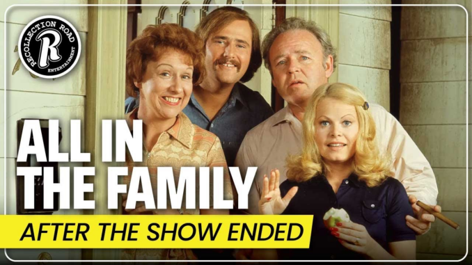 Discover the Shocking Fates of the 'All in the Family' Cast: What Happened After the Cameras Stopped?